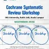Cochrane Systematic Review Workshop at IMU University