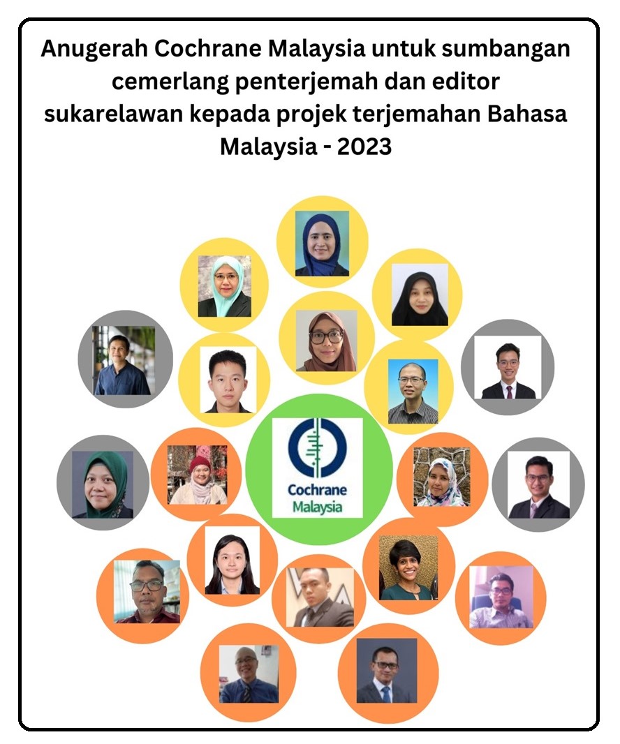Picture 2: Poster for Cochrane Malaysia's Awards for Outstanding Contribution of Volunteer Translators and Editors to the Malay Translation Project - 2023.